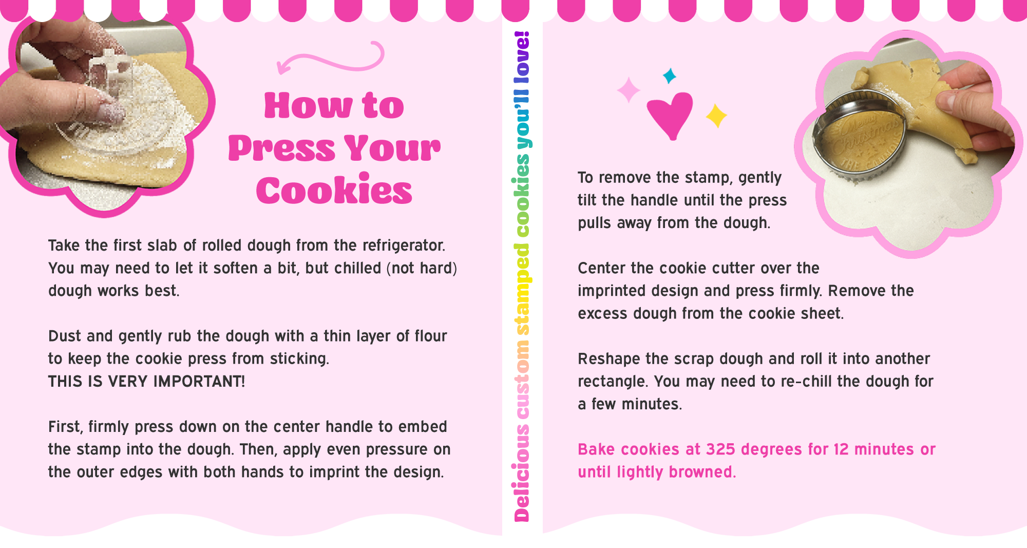 How to press your cookie!