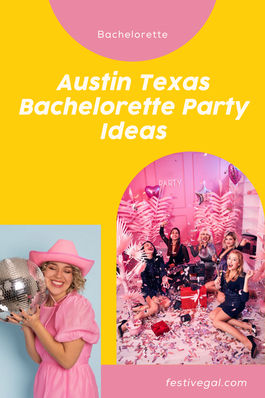 The Ultimate Austin, TX Bachelorette Party Itinerary