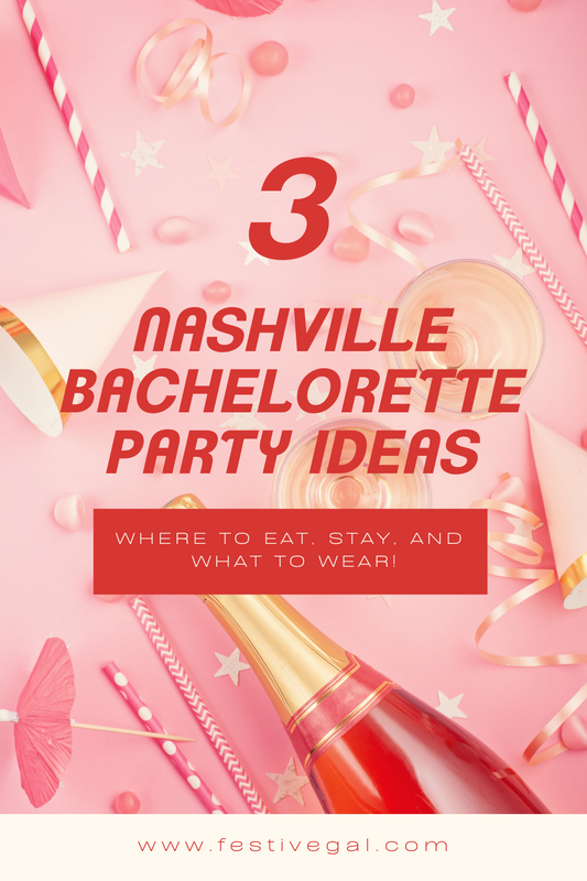 Nashville bachelorette party ideas