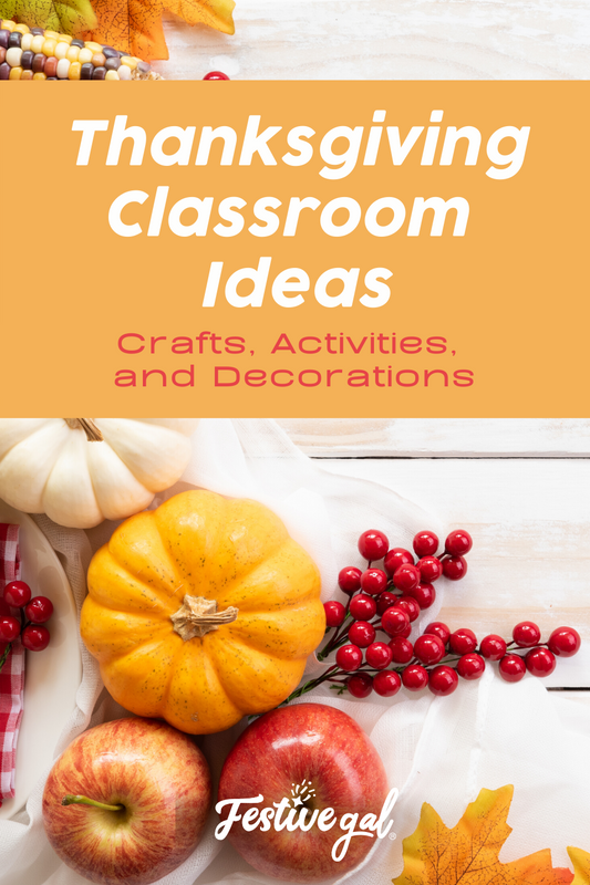 Thanksgiving classroom ideas: Crafts, activities, and decorations