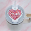 Valentine Heart Stanley Name Tag, Personalized Stanley Cup Accessory