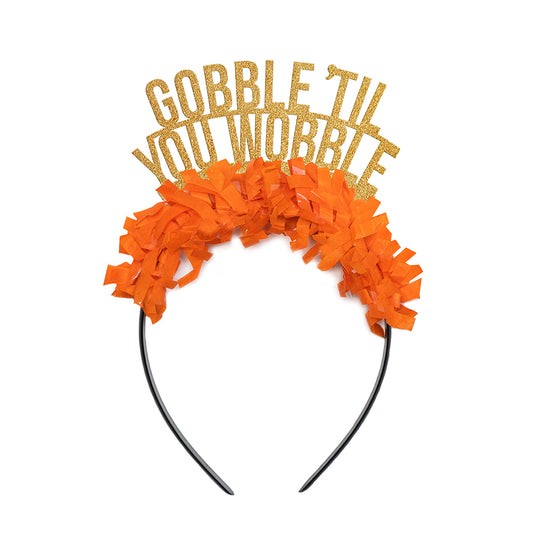 Gobble 'til You Wobble Thanksgiving Party Crown