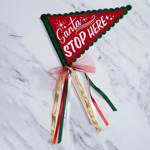 Santa Stop Here Christmas Pennant