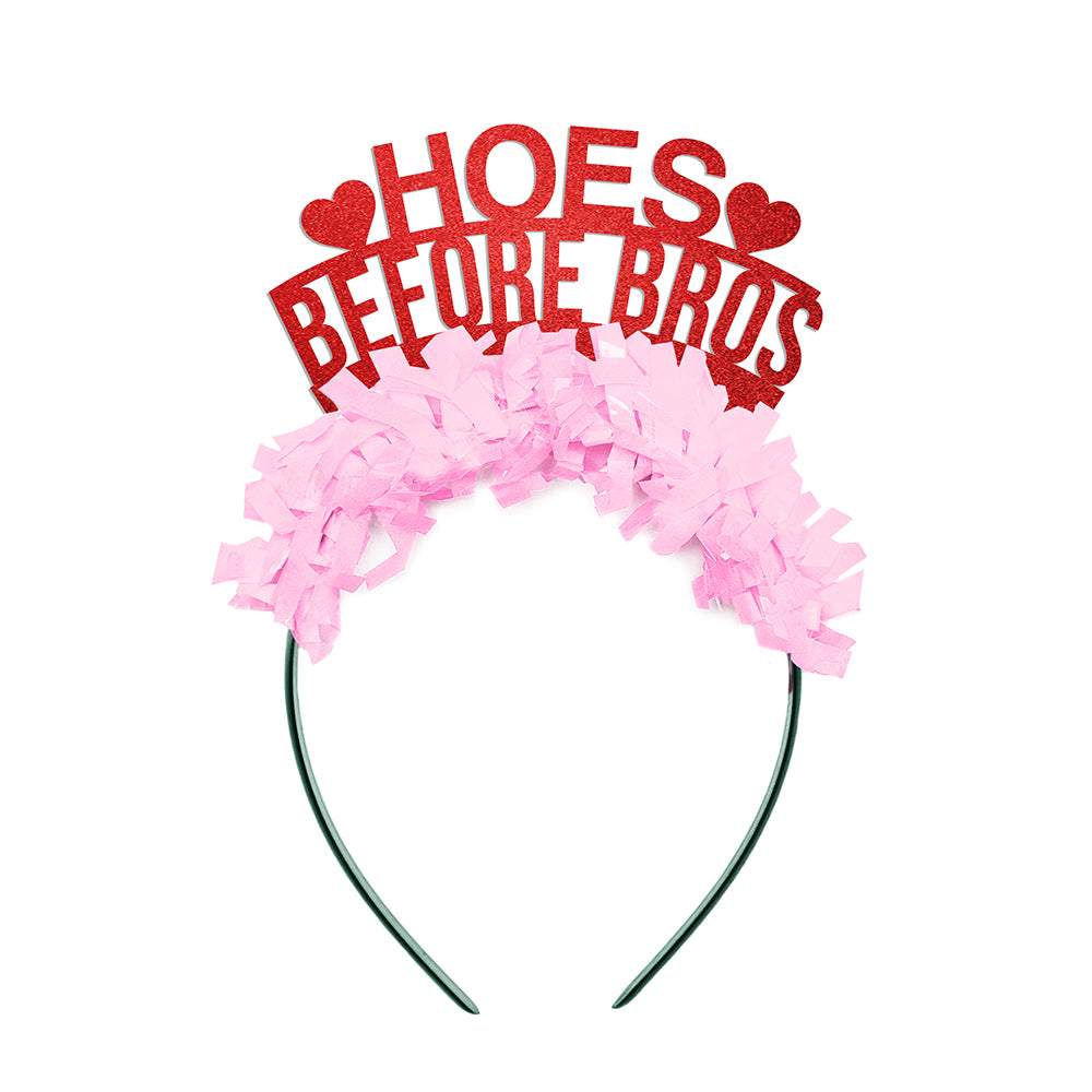Valentines Galentines Day party headband that says HOES BEFORE BROS