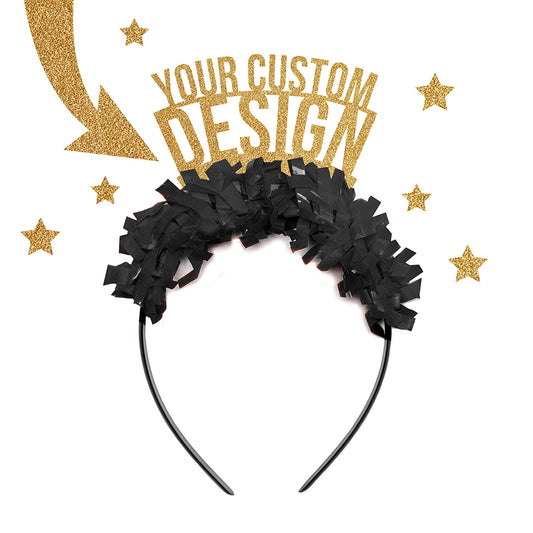 Fully Custom New years party headband