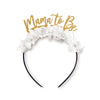 "Mama To Be" Headband Crown - Baby Shower Headband 