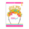 Graduation crown that says "Yay We Made It" in gold and multi inside a Festive Gal packaging